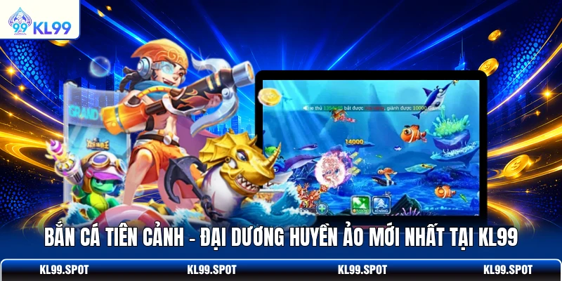 Bắn Cá Tiên Cảnh